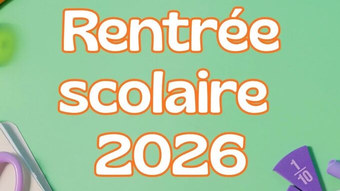Rentrée scolaire 2026